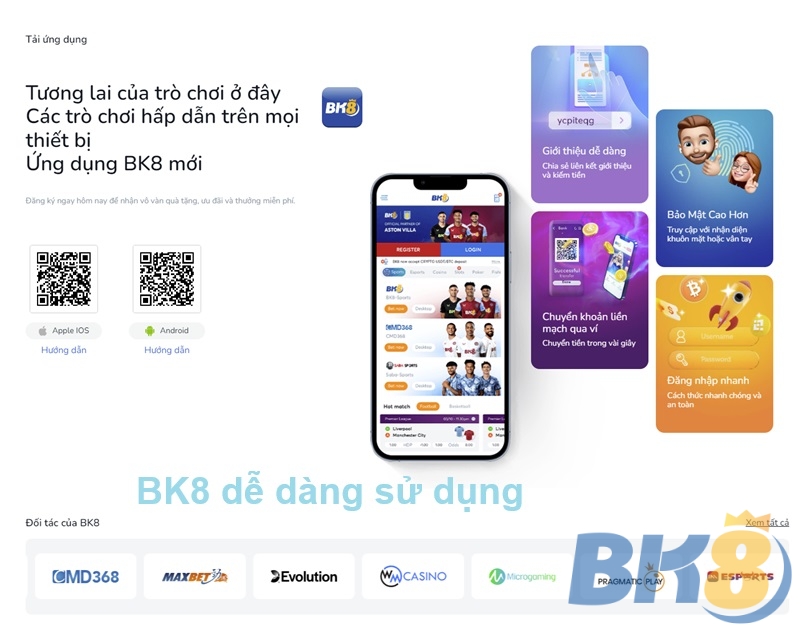 App BK8 dễ dàng sử dụng